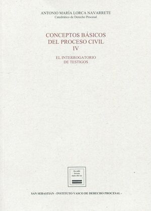 CONCEPTOS BASICOS DEL PROCESO CIVIL IV.