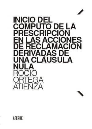 INICIO DEL CÓMPUTO DE LA PRESCRIPCIÓN EN LAS ACCIONES