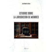 ESTUDIOS SOBRE LA JURISDICCIÓN DE MENORES