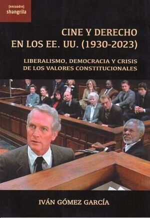 CINE Y DERECHO EN LOS EE. UU 1930-2023