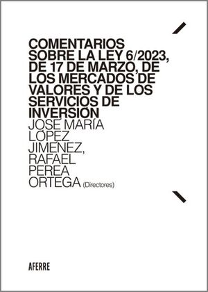 COMENTARIOS SOBRE LA LEY 6/2023, DE 17 DE MARZO,