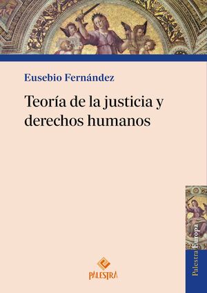 TEORÍA DE LA JUSTICIA Y DERECHOS HUMANOS