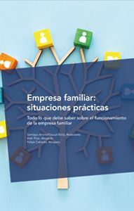 EMPRESA FAMILIAR: SITUACIONES PRÁCTICAS