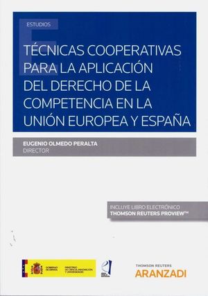 TECNICAS COOPERATIVAS PARA LA APLICACION DEL DERECHO DE LA COMPETENCIA EN LA UNIÓN EUROPEA