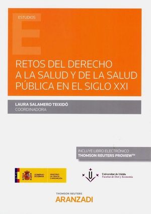 RETOS DEL DERECHO A LA SALUD Y DE LA SALUD PUBLICA EN EL SIGLO XX