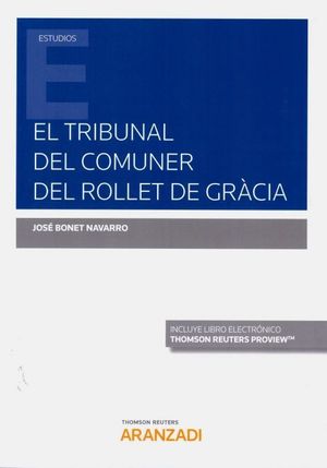 EL TRIBUNAL DEL COMUNER DEL ROLLET DE GRACIA