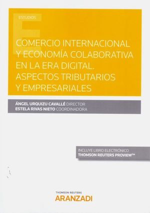 COMERCIO INTERNACIONAL Y ECONOMIA COLABORATIVA EN LA ERA DIGITAL.