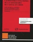 LAS REESTRUCTURACIONES DE LAS SOCIEDADES DE CAPITAL EN CRISIS