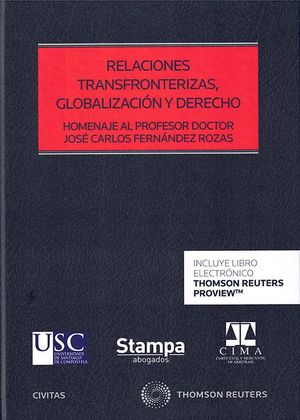 RELACIONES TRANSFRONTERIZAS, GLOBALIZACION Y DERECHO