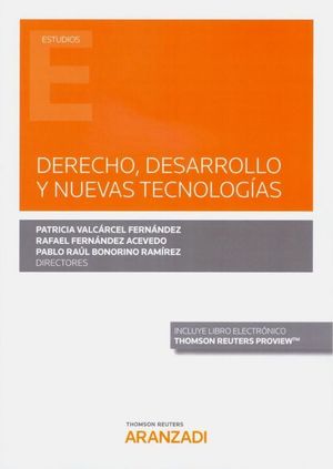 DERECHO, DESARROLLO Y NUEVAS TECNOLOGIAS