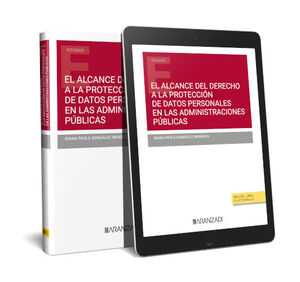 EL ALCANCE DEL DERECHO A LA PROTECCIÓN DE DATOS