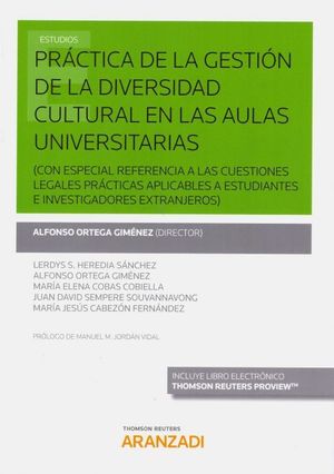 PRÁCTICA DE LA GESTIÓN DE LA DIVERSIDAD CULTURAL EN LAS AULAS UNIVERSITARIAS