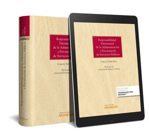 RESPONSABILIDAD PATRIMONIAL DE LA ADMINISTRACIÓN Y PRIVATIZACIÓN DE SERVICIOS PÚ