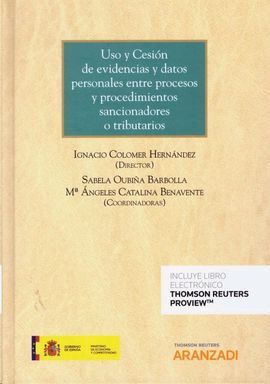 USO Y CESION DE EVIDENCIAS Y DATOS PERSONALES ENTRE PROCESOS