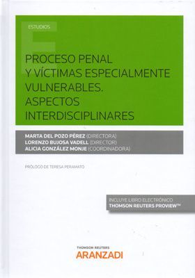 PROCESO PENAL Y VÍCTIMAS ESPECIALMENTE VULNERABLES