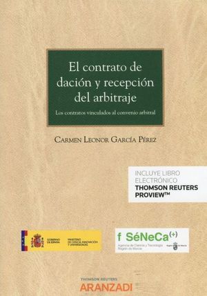 EL CONTRATO DE DACION Y RECEPCION DEL ARBITRAJE
