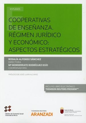 COOPERATIVAS DE ENSEÑANZA. REGIMEN JURIDICO Y ECONOMICO