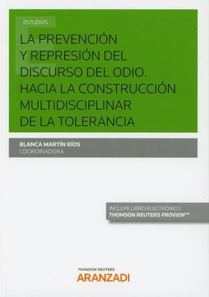 LA PREVENCIÓN Y REPRESIÓN DEL DISCURSO DEL ODIO.