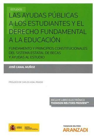 LAS AYUDAS PÚBLICAS A LOS ESTUDIANTES Y EL DERECHO FUNDAMENTAL A LA EDUCACIÓN