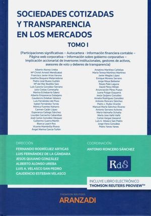 SOCIEDADES COTIZADAS Y TRANSPARENCIA EN LOS MERCADOS. TOMO I Y II