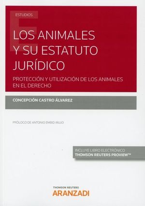 LOS ANIMALES Y SU ESTATUTO JURÍDICO