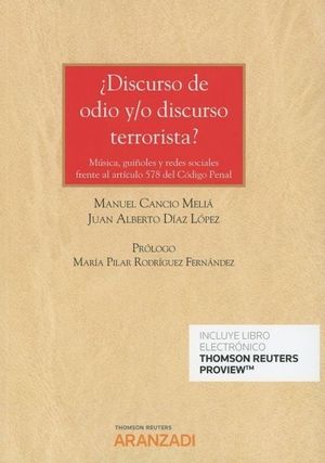 ¿DISCURSO DE ODIO Y/O DISCURSO TERRORISTA?