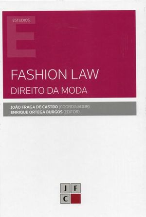 FASHION LAW (DIREITO DA MODA)