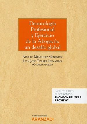 DEONTOLOGIA PROFESIONAL DEL ABOGADO Y EJERCICIO DE LA ABOGACIA