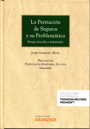 LA PERITACIÓN DE SEGUROS Y SU PROBLEMÁTICA