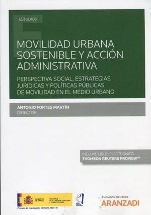 MOVILIDAD URBANA SOSTENIBLE Y ACCION ADMINISTRATIVA