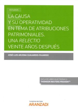 LA CAUSA Y SU OPERATIVIDAD EN TEMA DE ATRIBUCIONES PATRIMONIALES