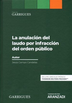 ANULACION DEL LAUDO POR INFRACCION DEL ORDEN PUBLICO