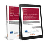 INTELLECTUAL PROPERTY IN AGRICULTURE