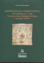 ASCENSO SOCIAL Y CRISIS POLÍTICA EN CASTILLA C. 1300
