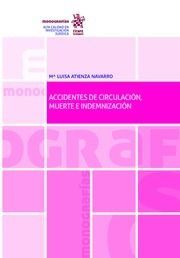 ACCIDENTES DE CIRCULACIÓN, MUERTE E INDEMNIZACIÓN