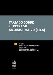 TRATADO SOBRE EL PROCESO ADMINISTRATIVO (LJCA)