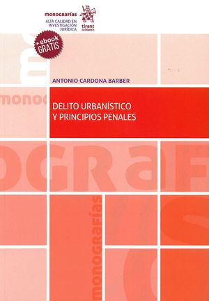 DELITO URBANISTICO Y PRINCIPIOS PENALES