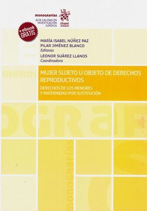 MUJER SUJETO U OBJETO DE DERECHOS REPRODUCTIVOS