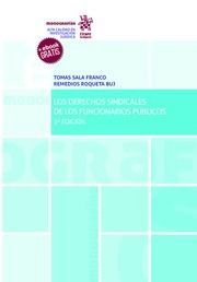 LOS DERECHOS SINDICALES DE LOS FUNCIONARIOS PUBLICOS