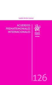 ACUERDOS PREMATRIMONIALES INTERNACIONALES