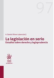 LA LEGISLACIÓN EN SERIO