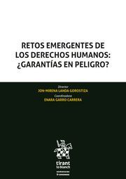 RETOS EMERGENTES DE LOS DERECHOS HUMANOS: