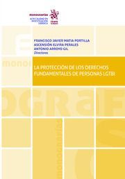 LA PROTECCIÓN DE LOS DERECHOS FUNDAMENTALES DE PERSONAS LGTBI