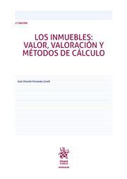 LOS INMUEBLES: VALOR, VALORACION Y METODOS DE CALCULO