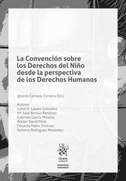 LA CONVENCIÓN SOBRE LOS DERECHOS DEL NIÑO DESDE LA PERSPECTIVA DE LOS DERECHOS HUMANOS