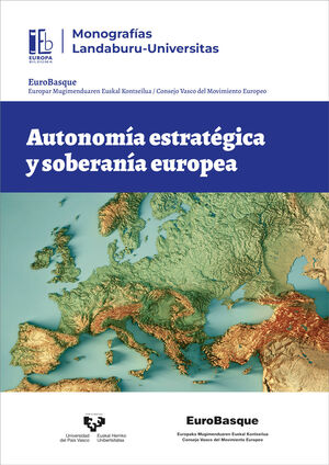 AUTONOMÍA ESTRATÉGICA Y SOBERANÍA EUROPEA