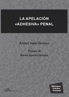 LA APELACION ADHESIVA PENAL