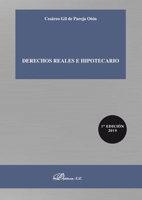 DERECHOS REALES E HIPOTECARIO