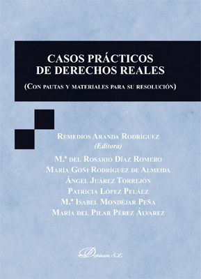 CASOS PRACTICOS DE DERECHOS REALES