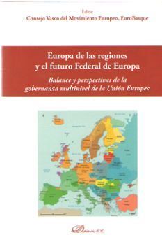 EUROPA DE LAS REGIONES Y EL FUTURO FEDERAL DE EUROPA